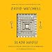Slade House: A Novel