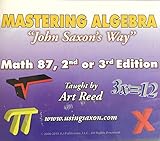 Mastering Algebra Saxon Math 87, 2nd or 3rd edition