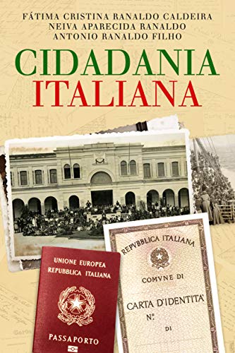Cidadania Italiana (1) (Portuguese Edition) PDF