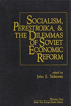 Paperback Socialism, Perestroika, And The Dilemmas Of Soviet Economic Reform Book