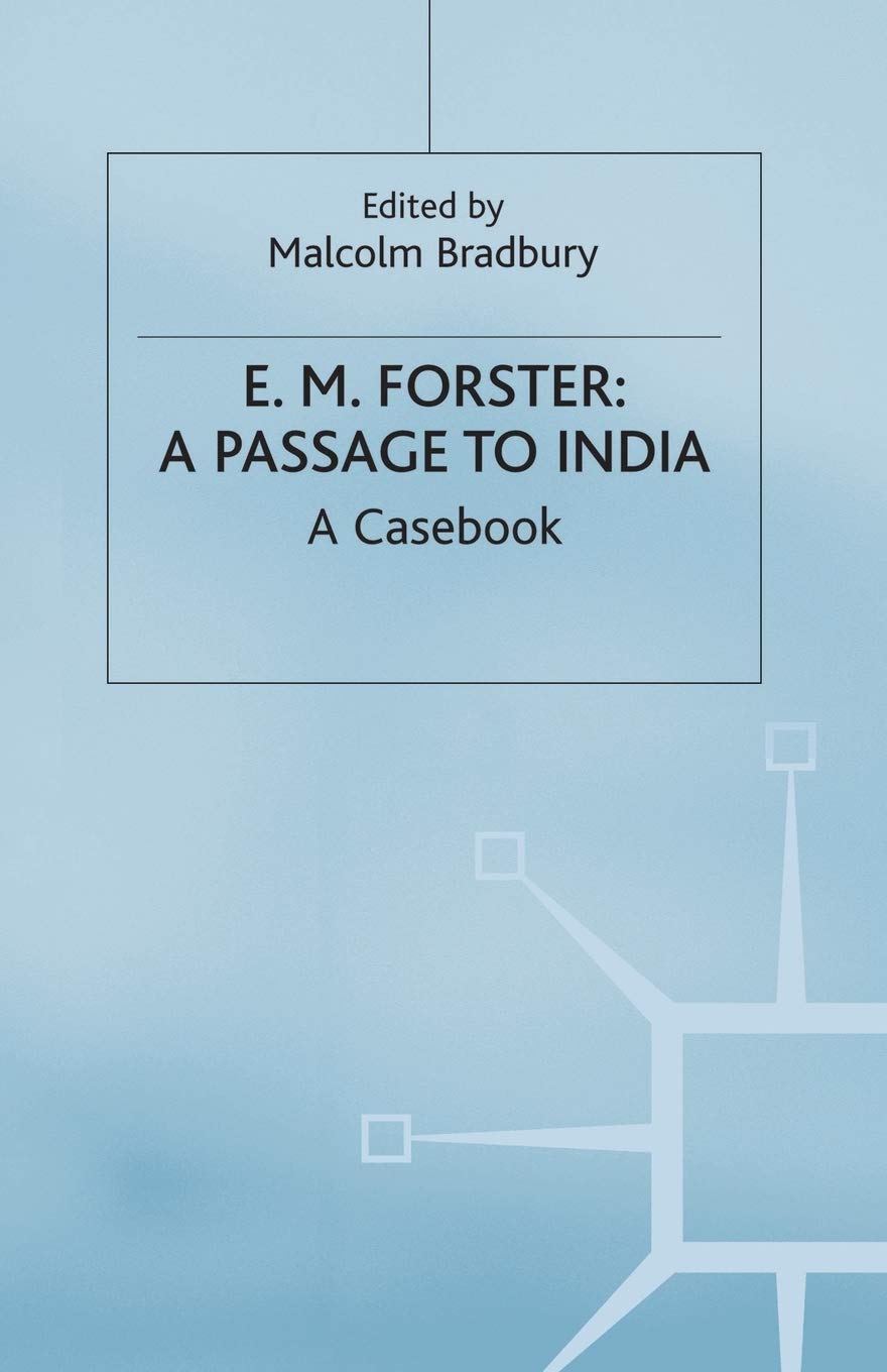 E.M.Forster: A Passage to India