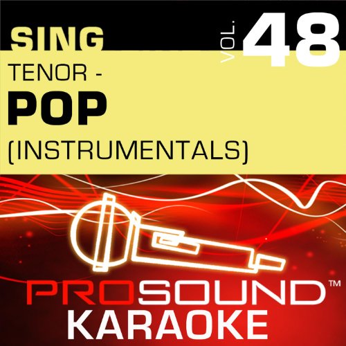 Amazon Music ProSound Karaoke BandのSing Tenor Pop, Vol. 48 (Karaoke
