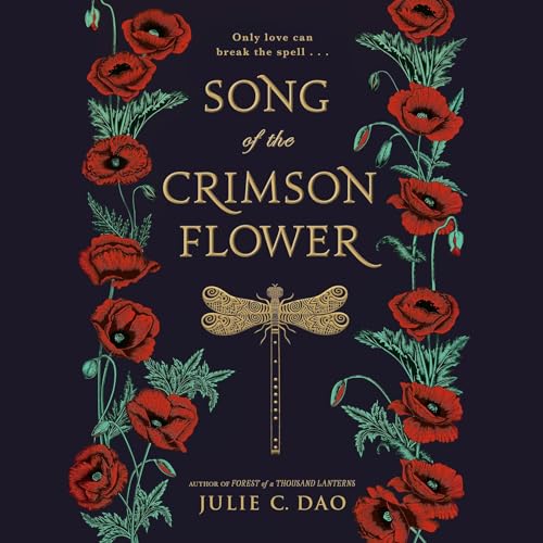 Song of the Crimson Flower by Julie C. Dao episode artwork