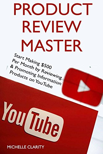Product Review Master: Start Making $500 Per Month by Reviewing &...