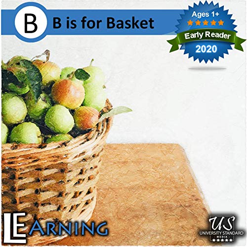 B is for Basket Develop your early readers with Images, Words