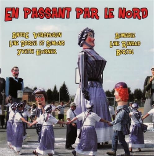  En Passant Par Le Nord
