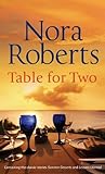  Table for Two by Nora Roberts (2012-05-09)