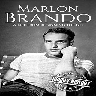 Marlon Brando: A Life from Beginning to End Audiolibro Por Hourly History arte de portada