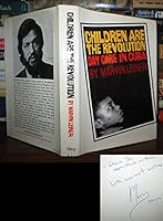 Children Are the Revolution : Day Care in Cuba 0670216291 Book Cover