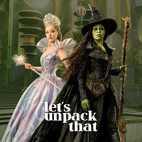 Wicked: For Good with Joe Hornberger and Jared Alexander