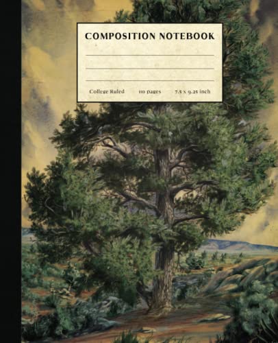 Pine Tree Composition Notebook: Vintage Style Pine Tree Art Cover College Ruled Paper Notebook for Home School College or Work. Gift for Students & Teachers.