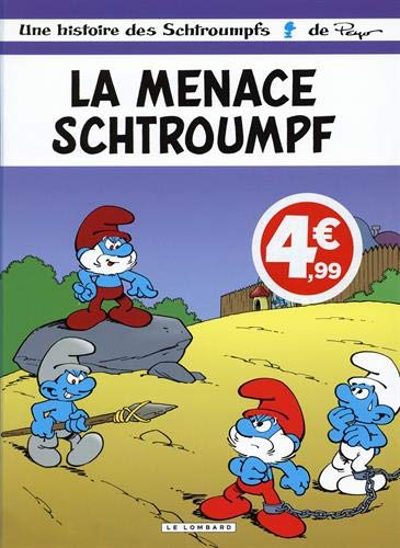 Les Schtroumpfs Lombard - tome 20 - Menace Schtroumpf (La) Les Schtroumpfs Lombard - tome 20 - Menace Schtroumpf (La)