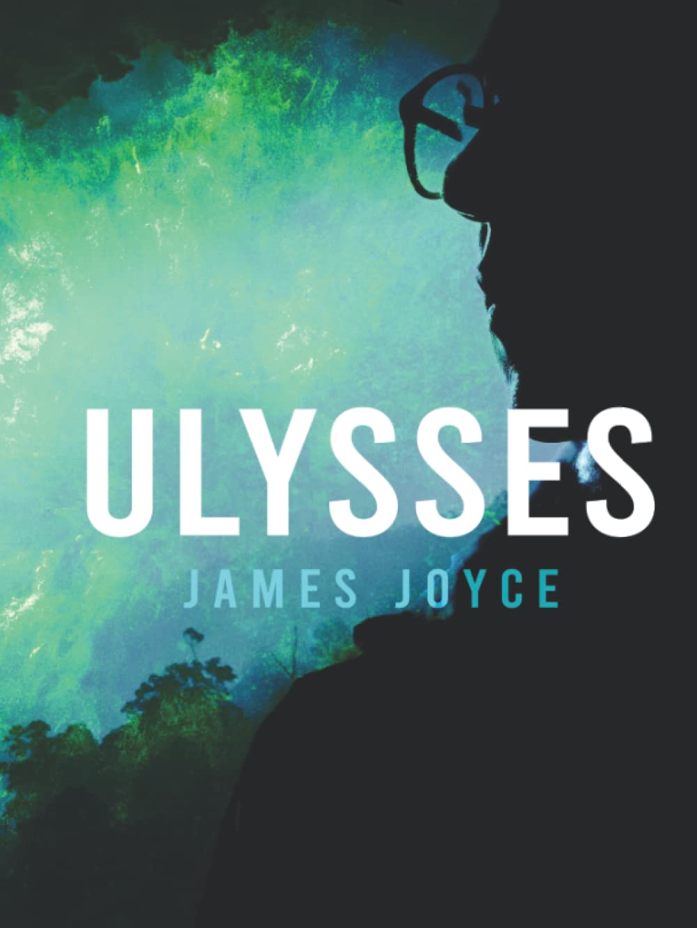 Ulysses: James Joyce's Modernist Exploration of a Single Day (Bestseller Collection)