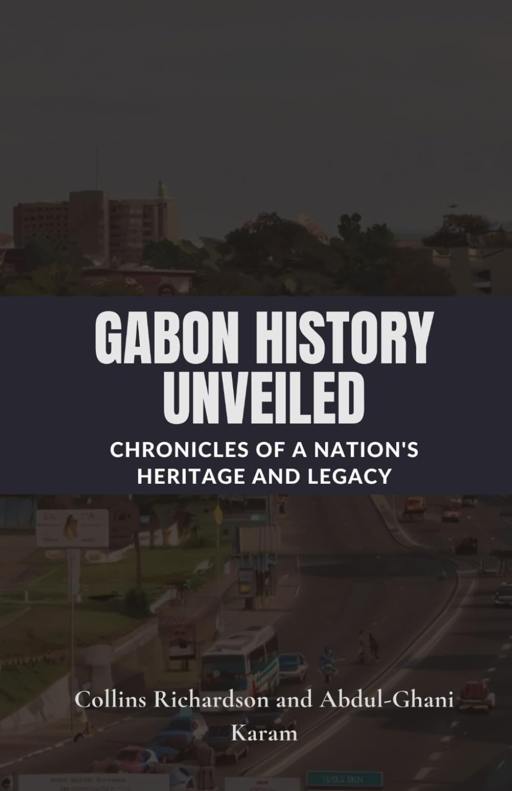 Gabon History Unveiled: Chronicles of a Nation's Heritage and Legacy