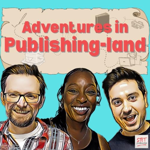 『Adventures in Publishing-Land: AI Settlement in Trouble, Cosy Crime Debate & Publishing Gimmicks』のカバーアート