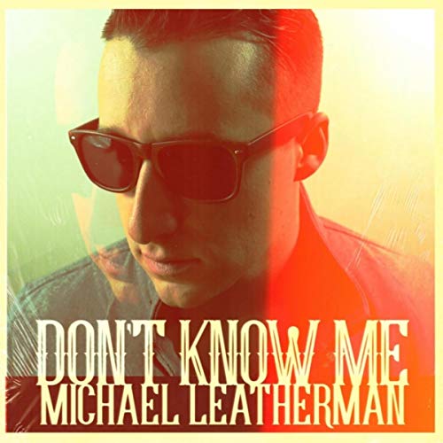 Donâ€™t Know Me