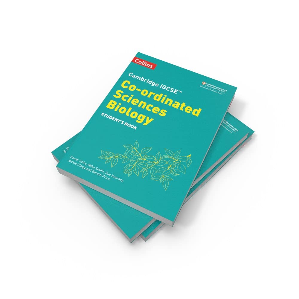 Cambridge IGCSE™ Co-ordinated Sciences Biology Student's Book