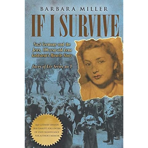 If I Survive: Nazi Germany and the Jews: 100-Year Old Lena Goldstein's Miracle Story (Faces of Eve) Cover