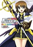 魔法戦記リリカルなのはForce true colored(3) (角川コミックス・エース)