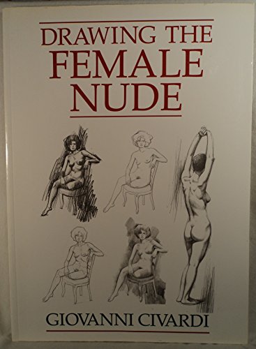 Drawing the Female Nude 0289800900 Book Cover
