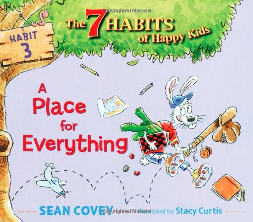 Sammy And The Pecan Pie Habit 4 4 The 7 Habits Of Happy Kids