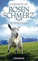 Rosenschmerz 3442470749 Book Cover