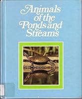 Animals of the Ponds & Streams 0884363988 Book Cover