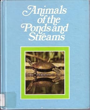Paperback Animals of the ponds and streams (Animals around us) Book