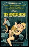 THE BURNING FLESH B002EP5UWM Book Cover