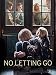 No Letting Go