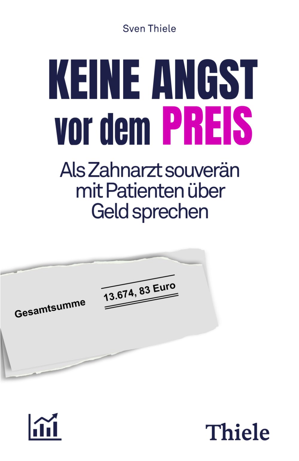 Keine Angst vor dem Preis: Als Zahnarzt souverän mit Patienten über Geld sprechen