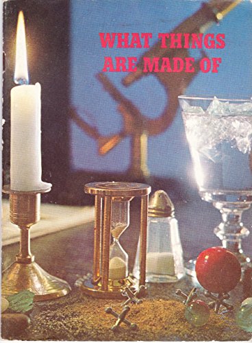 What Things Are Made Of B06VXGQ39B Book Cover