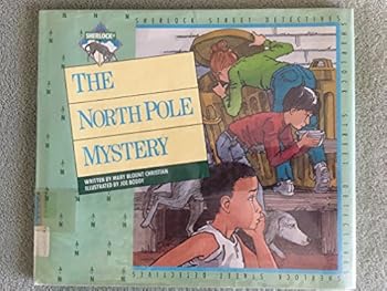 Paperback The North Pole mystery (The Sherlock Street detectives) Book