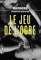 Le jeu de l’Ogre 2896951776 Book Cover