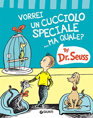 Vorrei un cucciolo speciale... Ma quale?