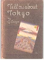 Tell me about Tokyo, B000876X4M Book Cover