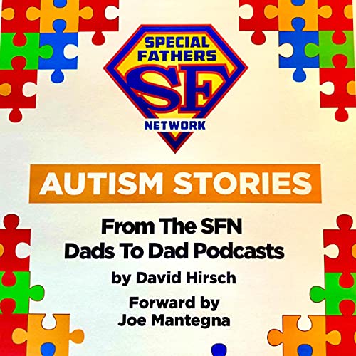 Autism Stories by David Hirsch, Joe Mantegna, Tom Couch episode artwork