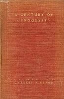 Century of Progress (Essay Index Reprint) 0836919033 Book Cover