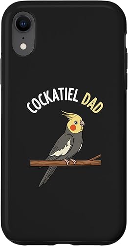 Bird Cockatiel Dad, Proud Parrot Parent Vibe Case for iPhone XR