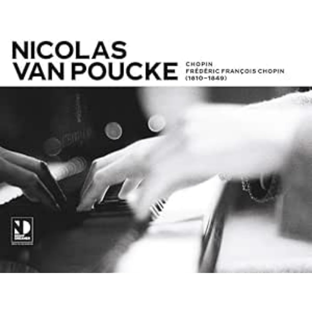 CHOPIN, Frederic Francois/NICOLAS VAN POUCKE - Chopin - Vinyl (gatefold 2xLP)