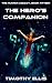 The Hero's Companion (The Hunter Legacy)