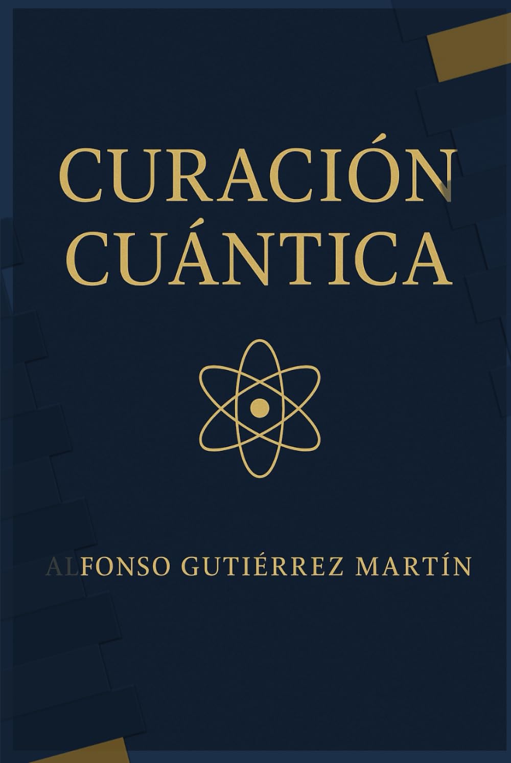 CURACIÓN CUÁNTICA: CONVIÉRTETE EN TU PROPIA MEDICINA
