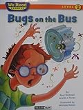Bugs on the Bus (We Read Phonics Leveled Readers)