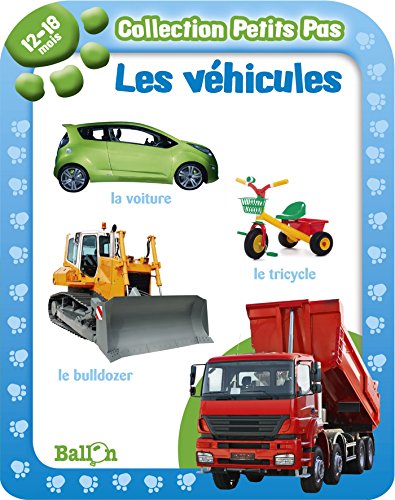 PETITS PAS LES VEHICULES 12-18 MOIS