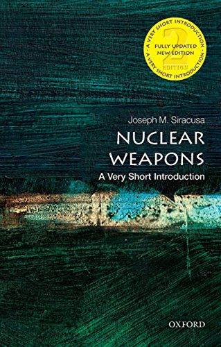 Nuclear Weapons: A Very Short Introduction (Very Short Introductions) (English Edition)
