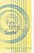 Two Great Truths: A New Synthesis of Scientific Naturalism and Christian Faith