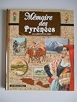 Mémoires des Pyrénées 2842281098 Book Cover