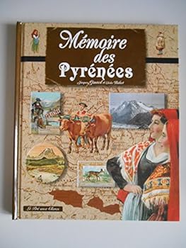 Hardcover Mémoires des Pyrénées [French] Book