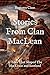 Stories From Clan MacLean: 15 Tales That Shaped The MacLeans and Scotland (Clan Stories)