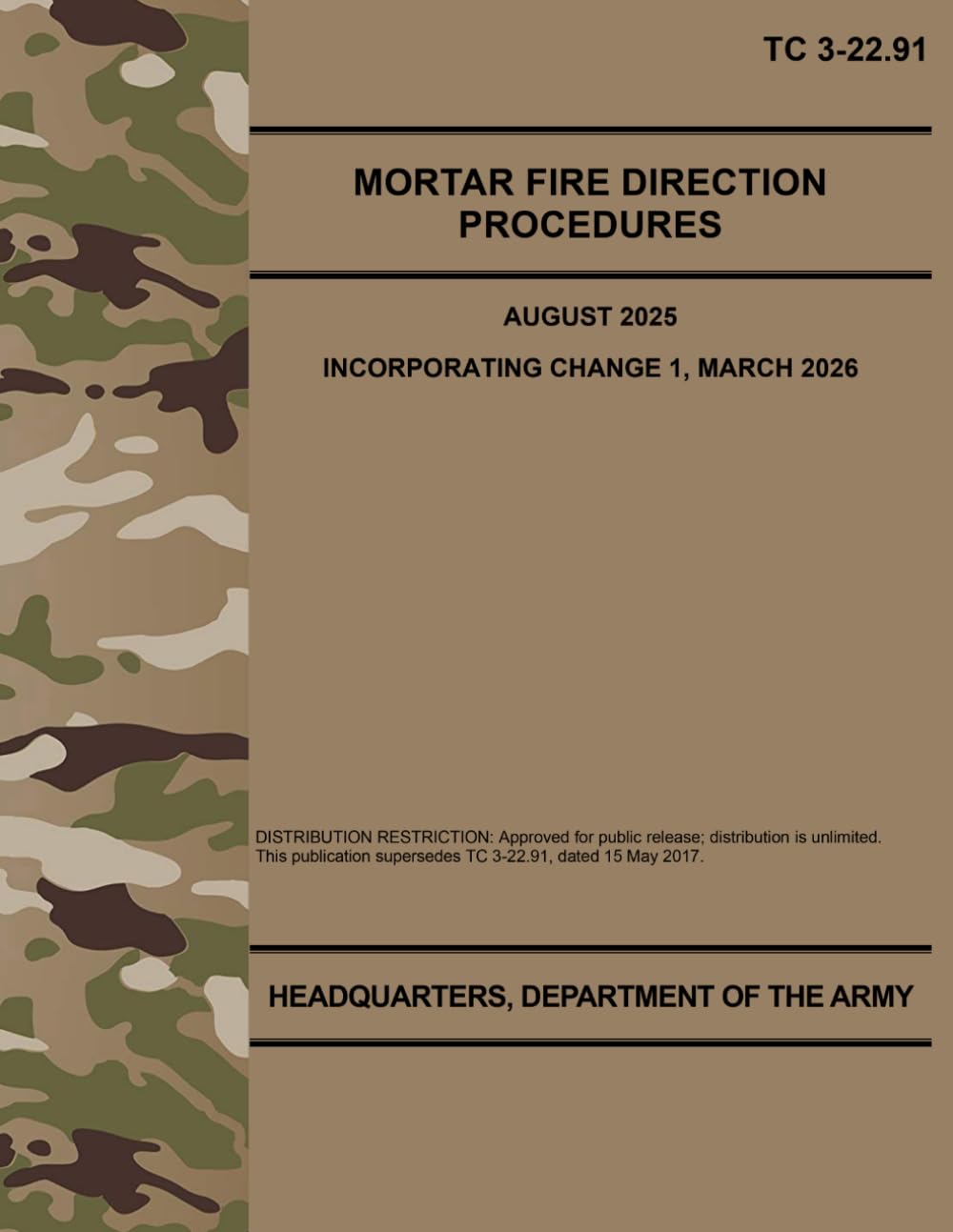 TC 3-22.91 Mortar Fire Direction Procedures - Mar. 2026: Includes Change 1